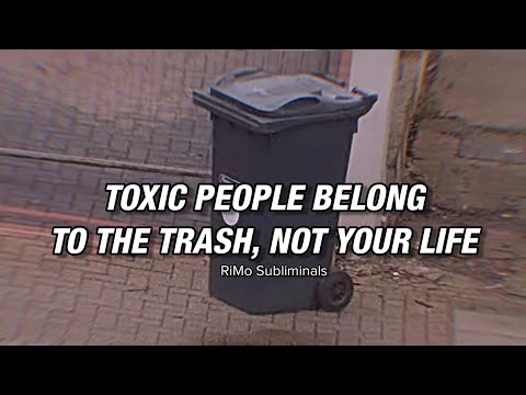 REMOVE TOXIC PEOPLE FROM YOUR LIFE subliminal ★ PERMANENT EFFECT ‼️