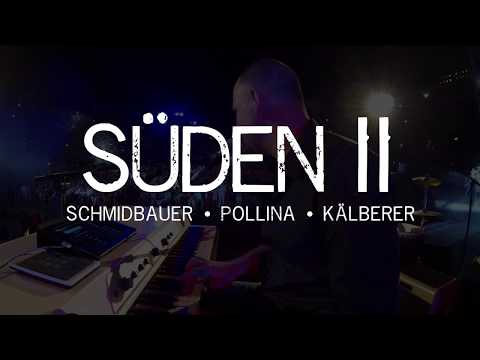 Süden II: Schmidbauer – Pollina – Kälberer | München 2019/20