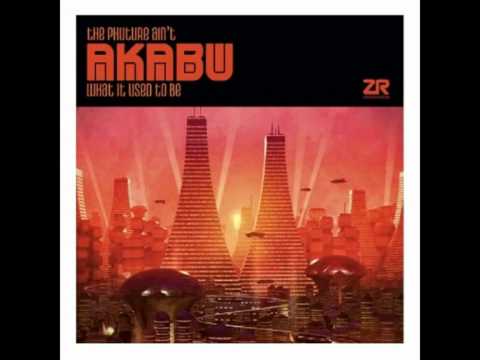 Akabu - The Phuture Ain't What It Used To Be (feat. Joel Edwards)
