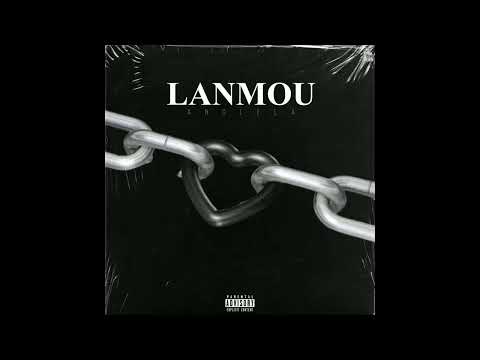 Anglé La  ( LANMOU )