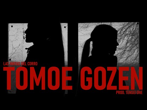 Las Ninyas del Corro - Tomoe Gozen (Prod. Tensei)