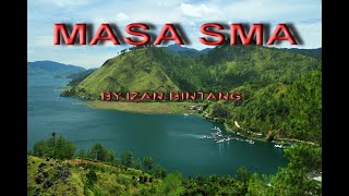 Download lagu lagu gayo_MASA SMA_IZAN BINTANG (lirik) mp3