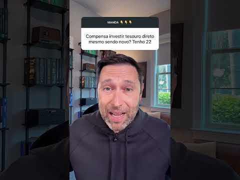 VALE A PENA INVESTIR NO TESOURO DIRETO AOS 22 ANOS?
