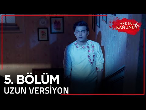 Aşkın Kanunu 5. Bölüm | Uzun Versiyon