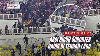 Download lagu INTIP YUK! MOMEN RICUH OKNUM SUPORTER SAAT PERSITA VS PERSIJA mp3