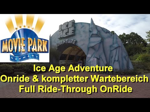 Ice Age Adventure - Movie Park Germany ( Onride & kompletter Wartebereich) Full Ride-Through OnRide