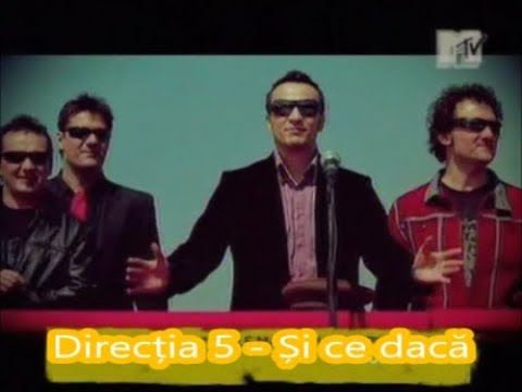 directia 5 - Si ce daca