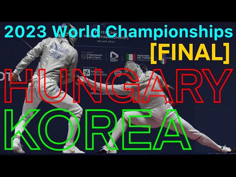 Milan 2023 WORLD CHAMPIONSHIPS | Korea v Hungary | Men Sabre Fencing Team 2023 밀라노 세계선수권펜싱 민국 v 헝가리
