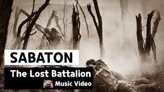 Sabaton - The Lost Battalion (Music Video)