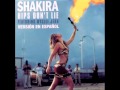 Shakira - Hips Don't Lie (Spanish Version) (single ...