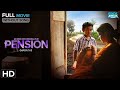 Pension पेन्शन Full HD Marathi Movie Sonali Kulkarni Emotional Drama