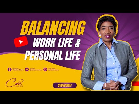 Balancing Work Life and Personal Life