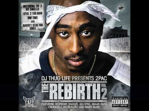 2pac - Fuck Em All (DJ Thug Life Remix) The Rebirth Vol.2