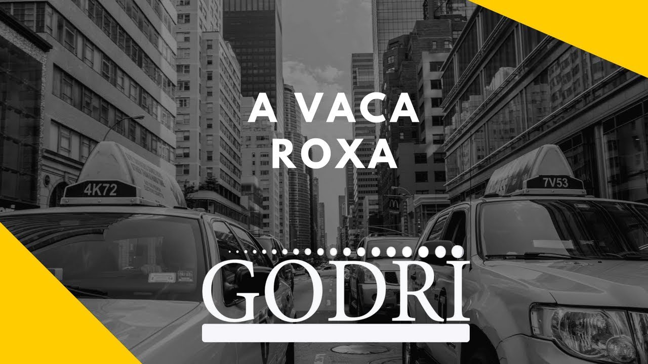 Godri - Motivação - A Vaca Roxa