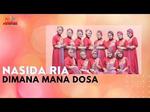 Nasida Ria - Dimana Mana Dosa (Official Music Video)