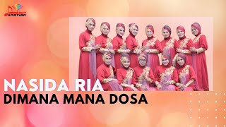 Download lagu Nasida Ria Dimana Mana Dosa... mp3