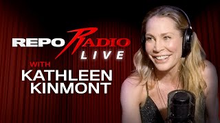 Repo Radio Live: Kathleen Kinmont