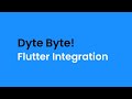 Dyte Byte: Flutter Integration
