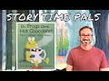 Kids Books Read Aloud | DO FROGS DRINK HOT CHOCOLATE?... by Etta Kaner | Story Time Pals