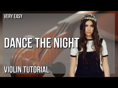 SUPER EASY: How to play Dance The Night  by Dua Lipa on Violin (Tutorial)