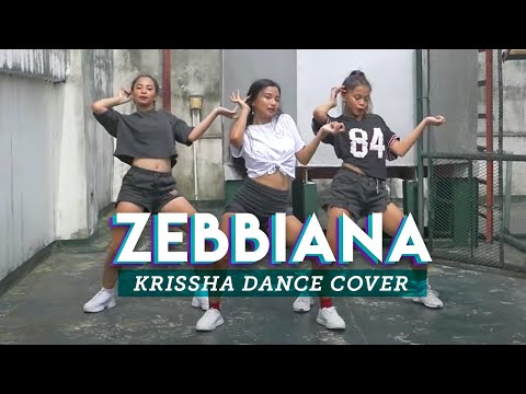 ZEBBIANA Dance Challenge | Krissha Dance Cover ft. Señorita's Legazcy