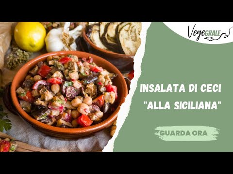 Insalata di ceci "alla siciliana" - un piatto unico salva cena! (estivo e leggero)