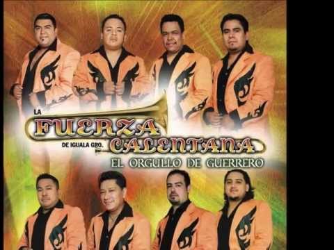 La Fuerza Calentana - Corazoncito Tirano