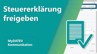 Steuererklärungen freigeben in MyDATEV Kommunikation — Video Vorschau