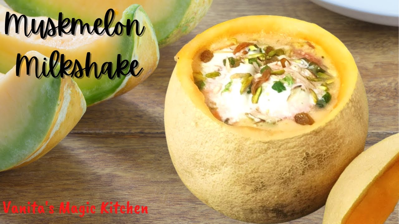 Muskmelon Milkshake| Muskmelon Punch| Kharbooja Shake | Muskmelon Recipe
