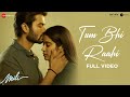 Tum Bhi Raahi - Full Video | Mili | Janhvi Kapoor, Sunny Kaushal| A.R. Rahman, Shashaa, Javed Akhtar