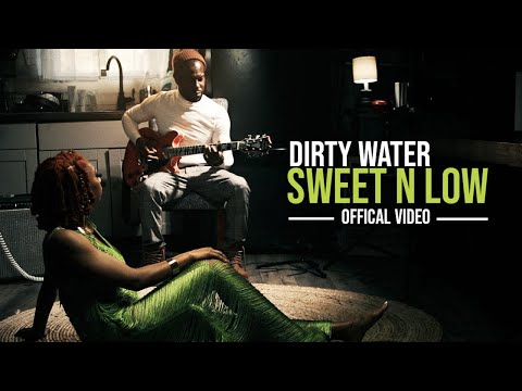Dirty Water "Sweet and Low (Official Video) SoulBlues