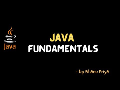 Java Fundamentals | Lec-3| Java Tutorial| BhanuPriya