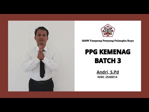 Video UKIN PPG DALJAB AGAMA HINDU BATCH 3 TAHUN 2025  | IAHN TAMPUNG PENYANG PALANGKA RAYA