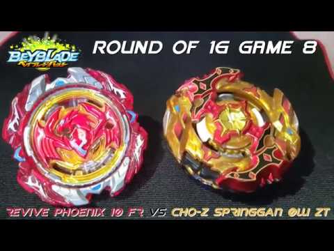 Beyblade KO Battle Championship ROUND OF 16 GAME 8: Revive Phoenix 10 Fr VS Cho-Z Springgan 0W Zt