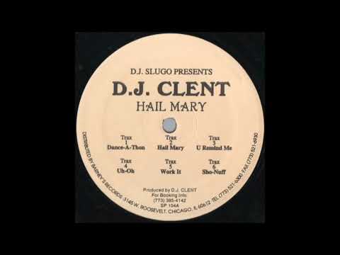 [1996] DJ Clent - Hail Mary