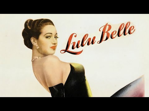 Lulu Belle (1948) HD – Dorothy Lamour, George Montgomery