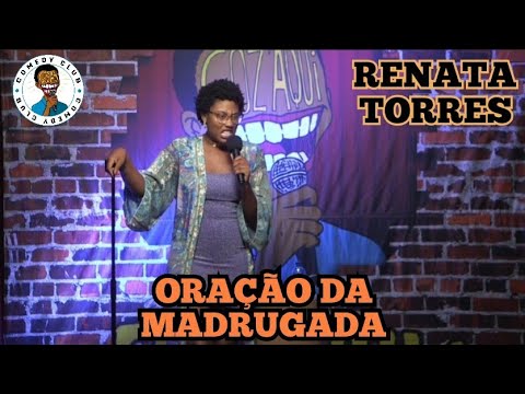 RENATA TORRES EM: VOCÊS ESTÃO A ORAR POUCO (COMEDY CLUB) 2023