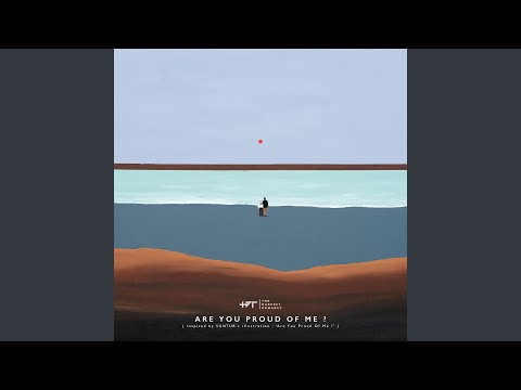 Are You Proud Of Me? (Inspired by SUNTUR’s illustration)