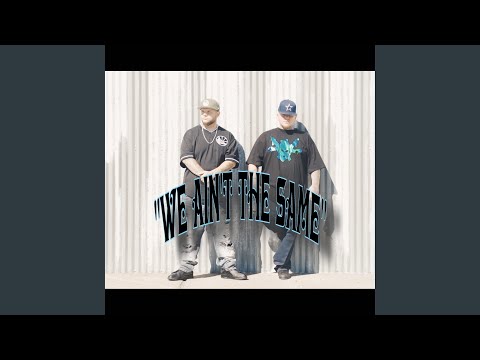 We Ain't The Same (feat. Silent200)