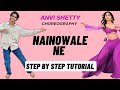 Nainowale Ne Anvi Shetty Dance Choreography Tutorial | Nainowale Ne Dance Tutorial