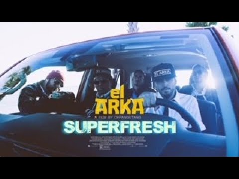 El Arka - Superfresh a film by Ohrangutang - Produced by DJ 13