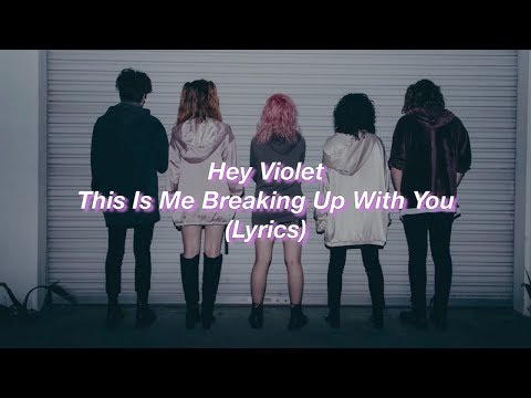 Video thumbnail for This Is Me Breaking Up With You