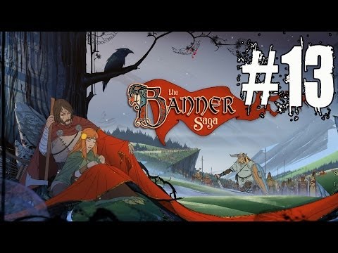 The Banner Saga Walkthrough Part 13 No Commentary Gameplay Lets Play Playthrough PC
