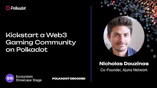 Kickstart a Web3 Gaming Community on Polkadot | Polkadot Decoded 2023<br/>July 10, 2023 (00:21:44) Kickstart a Web3 Gaming Community on Polkadot | Polkadot Decoded 2023<br/>July 10, 2023 (00:21:44)