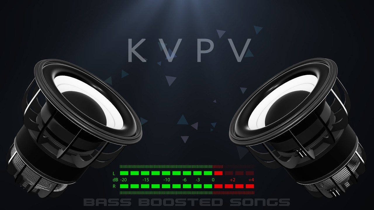 KVPV - Move (Bass Boosted)