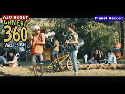 Lagu Ajo Buset - Camera 360 - Lagu Minang