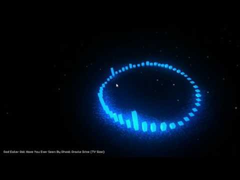 God Eater Ost Have You Ever Seen By Ghost Oracle Drive