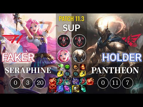 T1 Faker Seraphine vs RW Holder Pantheon Sup - KR Patch 11.3