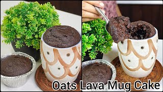 Oats Choco lava Mug Cake Recipe | Eggless & Without Oven