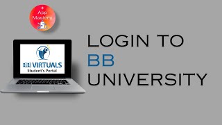 How To Login To BB University | BB University Portal Access | BB Student Login Guide